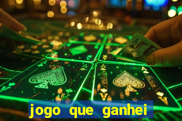 jogo que ganhei dinheiro de verdade